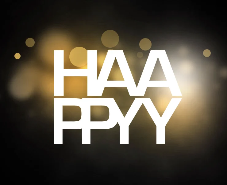HAAPPYY